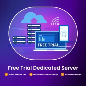 Dedicated Server Free Trial